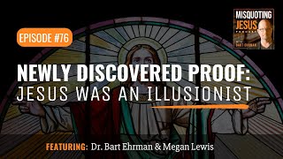 Newly Discovered PROOF Jesus Was an Illusionist [upl. by Noyart]