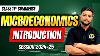 Introduction to Microeconomics  Class 11 Economics NCERT Chapter 1  Session 202425 By Vipul Sir [upl. by Caryl]