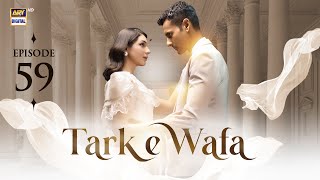 Tark e Wafa Episode 59  4 Sep 2024 English Subtitles ARY Digital Drama [upl. by Yankee]