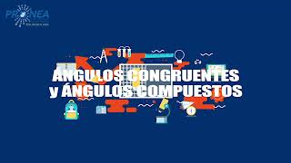 Ángulos Congruentes y Ángulos Compuestos [upl. by Mcmullan]