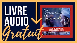 Livre Audio Gratuit Les Impatientes  Djaïli Amadou Amal [upl. by Gaddi104]