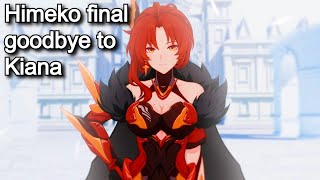 【Honkai Impact 3 】 Himeko final goodbye to Kiana  Chapter 25 [upl. by Yrdnal]