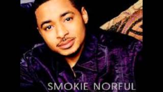 Smokie Norful Justified [upl. by Mila265]