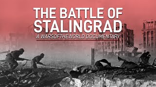 The Battle of Stalingrad Jul 1942  Feb 1943  World War II Documentary [upl. by Jedediah]