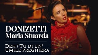 DONIZETTI  Maria Stuarda quotDeh  Tu di unumile preghieraquot Jaho HD [upl. by Lloyd]