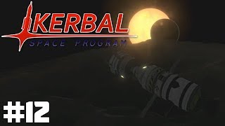 KSP Endurance 12  Strategising [upl. by Lozar]