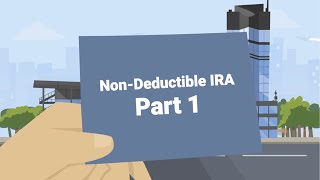 NonDeductible IRAs Part 1 What is a NonDeductible IRA and is a NonDeductible IRA right for you [upl. by Eirrem790]