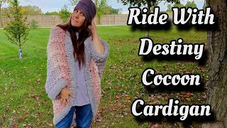 Easy Crochet Cocoon Cardigan Pattern Tutorial  Ride With Destiny [upl. by Aid871]