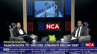 Ramokgopa to discuss Joburgs Eskom debt [upl. by Esiuqram908]