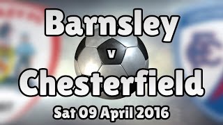 Barnsley vs Chesterfield Sat 09 April 2016 Match Summary [upl. by Jeannie3]