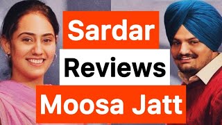 Moosa Jatt Review  Sidhu Moose Wala  Sweetaj Brar  Sardar’s Take  Moosa Jatt Full Movie hd [upl. by Bently]