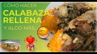 🥗Como hacer CALABAZA RELLENA con VERDURAS AL HORNO ▶2 RECETAS SALUDABLES PRODUCTOS NATURALES🌱 [upl. by Yael197]