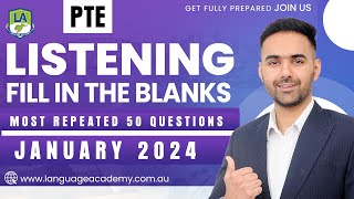 PTE Listening Fill in the Blanks  January 2024 Exam Predictions  Language Academy PTE NAATI [upl. by Shanon]