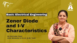 Zener Diode and IV Characteristics  Basic Elec Engineering  S Chand Academy [upl. by Alleram]