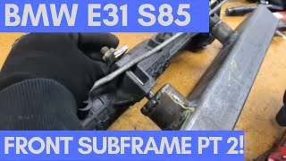 BMW E31 850i S85 V10 Steering Rack weld fit part 2 [upl. by Nivlak180]