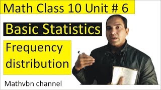 Mathematics Class 10 Chapter 6  Frequency Distribution Statistics  Basic Statistics in Urdu [upl. by Brenn]