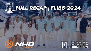 nhdboats x FYIYACHTS  FORT LAUDERDALE INTERNATIONAL BOAT SHOW 2024 FULL RECAP [upl. by Suzanne]