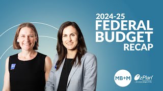 202425 Federal Budget Update from MBM [upl. by Hedelman]