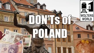 Visit Poland  The DONTs of Poland [upl. by Aral533]