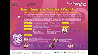 香港教育大學 EdUHK｜Hong Kong in a Polarized World Still a SuperConnector and EastWest Intermediary [upl. by Atrim]