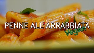 Penne allarrabbiata Vegan Italian Vegan simply delicious pasta 4K [upl. by Neirual783]