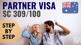 Partner Visa Subclass 309  Step by Step Process  Olympus Migration [upl. by Forster789]