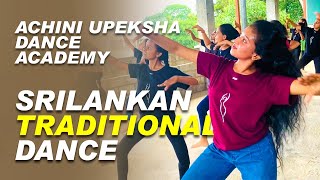 Srilankan Traditional Dance  Kandyan  උඩරට නර්තනය  Achini Upeksha  Dancing [upl. by Flan]