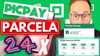 Como USAR PICPAY PARCELA parcele em até 24x [upl. by Dellora]