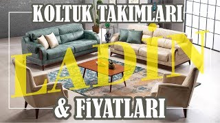 Ladin Mobilya Koltuk Takımları amp Fiyatları [upl. by Ailliw]