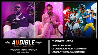 Audible Ep38  Shaq amp Angel  NFL at the Half  Fit Friday Challenge [upl. by Eehtomit]