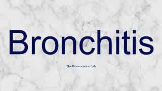 Bronchitis Pronunciation How to Say Bronchitis  How to Pronounce Bronchitis [upl. by Eisse]