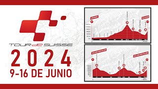 Recorrido TOUR de SUIZA 2024 Etapas Perfiles y Altimetrías [upl. by Halladba]