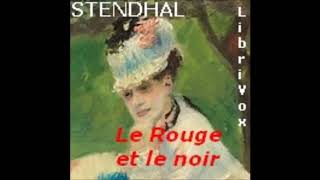 Le Rouge et le noir 12  Stendhal AudioBook FR [upl. by Ennadroj]