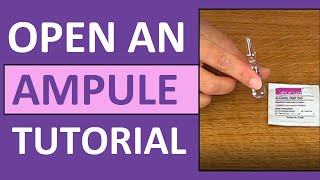 How to Open an Ampule  How to Break a Glass Ampoule Nursing Skill [upl. by Riannon]