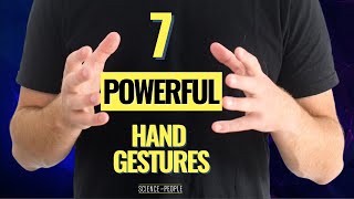 7 Powerful Hand Gestures You Should Be Using [upl. by Eldorado]