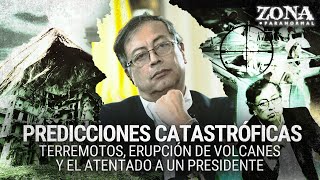 Predicciones catastróficas ¿Atentarán contra Petro y Nevado del Ruiz hará erupción [upl. by Neehcas982]