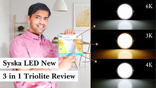 Syska TrioLite 3in1 LED Downlight Review amp Installation  MultiColor Round Panel Light Hindi [upl. by Nylitsirk]