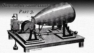 Recording from 1860 Sound restoration [upl. by Tnelc886]