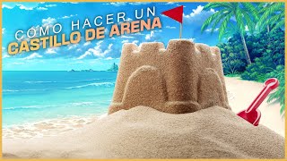 Como hacer un castillo de arena [upl. by Had]