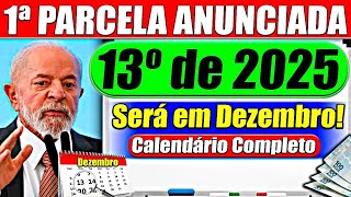 URGENTE ✅1ª Parcela do 13º SALÁRIO 2025 em DEZEMBRO  Calendário Completo [upl. by Daffi]