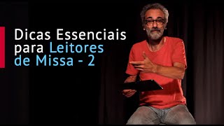 Dicas Essenciais para Leitores de Missa  2 [upl. by Solraced]