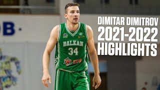 Dimitar Dimitrov Highlights 20212022 Mixtape [upl. by Hyrup]