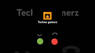 incoming call for techno gamerz [upl. by Hull951]