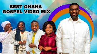 BEST GHANA GOSPEL VIDEO MIX 2024  Powerful Hits [upl. by Alleinnad]