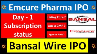 Emcure Pharma IPO  Bansal Wire IPO  emcure subscription status Bansal IPO subscription GMP Today [upl. by Ayidan]