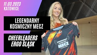 Legendarny Kosmiczny Mecz z Aniołami SPODEK Katowice 2023 Cheerleaders Ergo Śląsk za kulisami [upl. by Gregory]