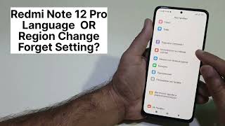 Redmi Note 12 Pro Language and Region Change  Forget Language Setting [upl. by Drawe]