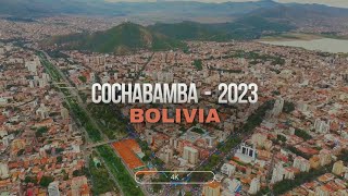 COCHABAMBA BOLIVIA 4K  2023 [upl. by Rehposirhc]