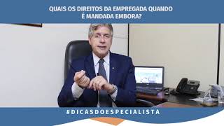 Quais são os direitos da empregada doméstica quando ela é mandada embora [upl. by Aderf]