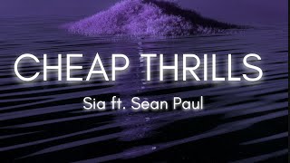 Sia Cheap Thrills ft Sean Paul lyrical video [upl. by Collin]